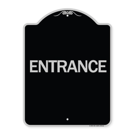 Signmission Traffic Entrance Entrance Heavy-Gauge Aluminum Architectural Sign, 24" x 18", BS-1824-24612 A-DES-BS-1824-24612